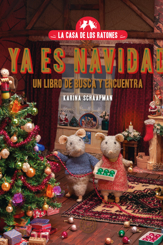 La Casa De Los Ratones. Ya Es Navidad