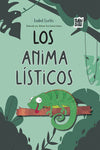 LOS ANIMALISTICOS - Isabel Cortés - TAPA DURA