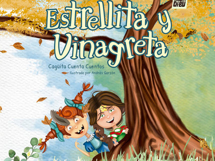 ESTRELLITA Y VINAGRETA - Cagüita Cuenta Cuentos - Tapa dura