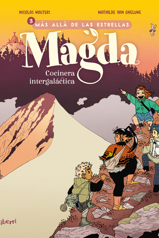 Magda, Cocinera Intergaláctica 3. Más Allá De Las Estrellas