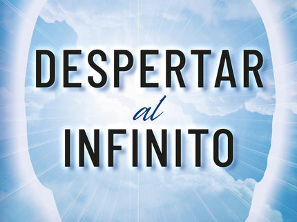 Despertar Al Infinito