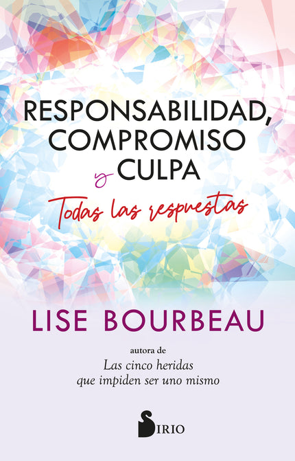 Responsabilidad, Compromiso Y Culpa