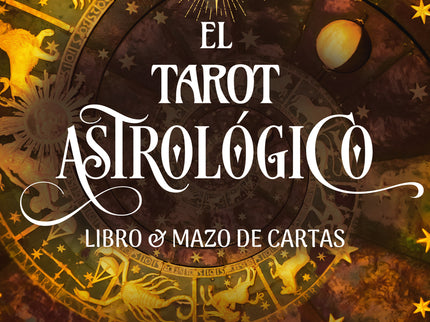 El Tarot Astrológico