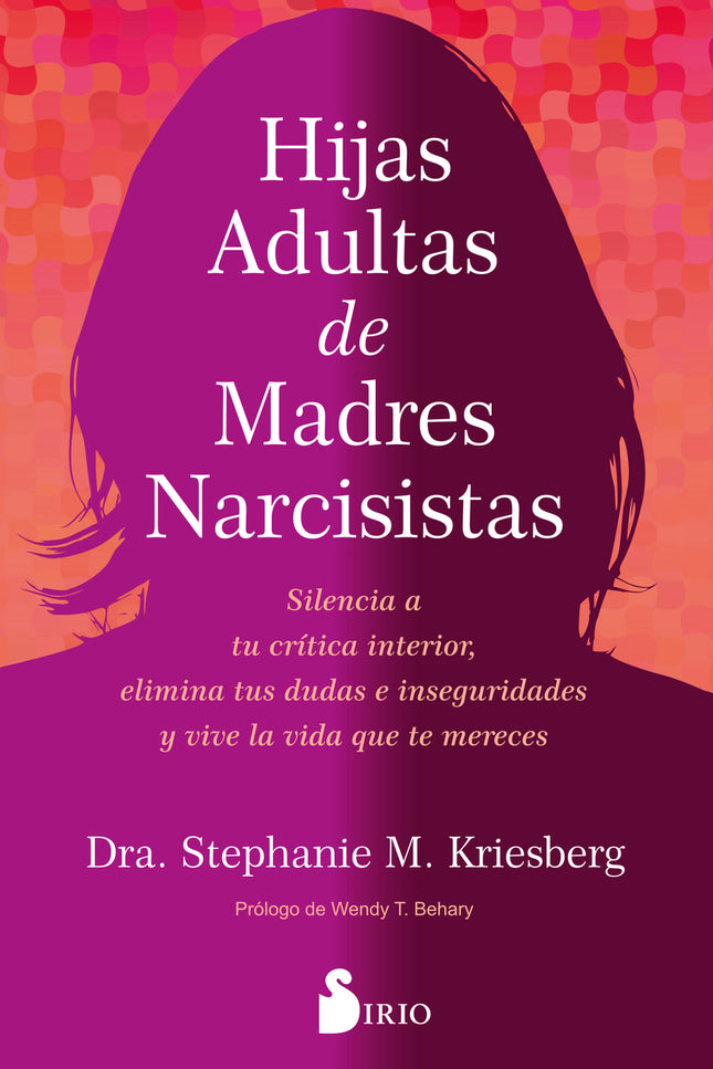 Hijas Adultas De Madres Narcisistas