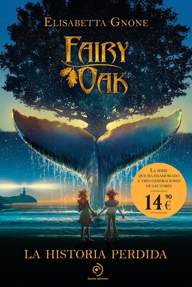 Fairy Oak. La Historia Perdida