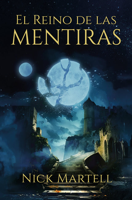 El Reino De Las Mentiras