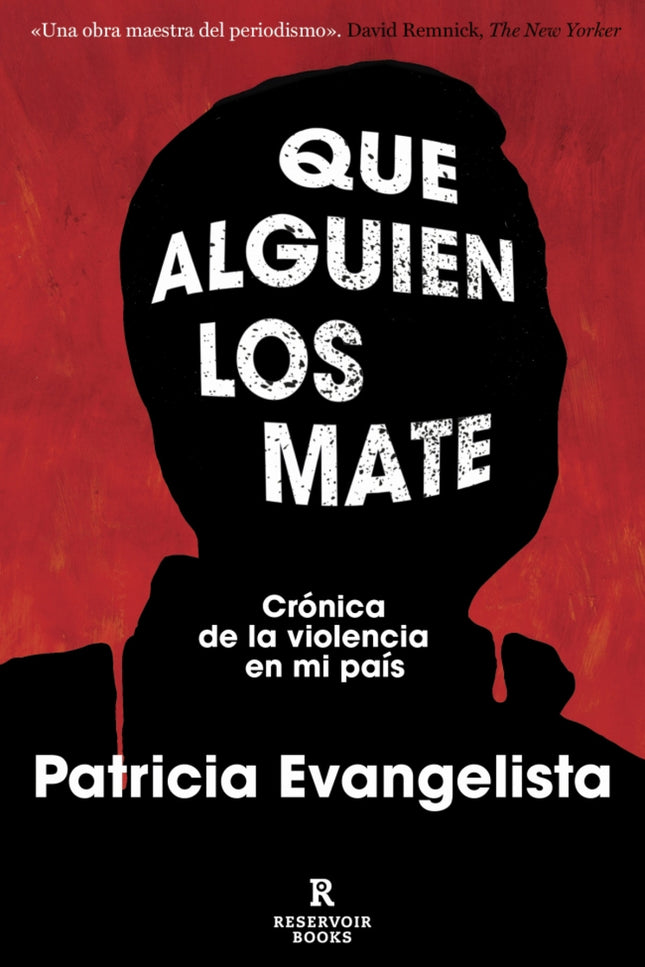 Que Alguien Los Mate