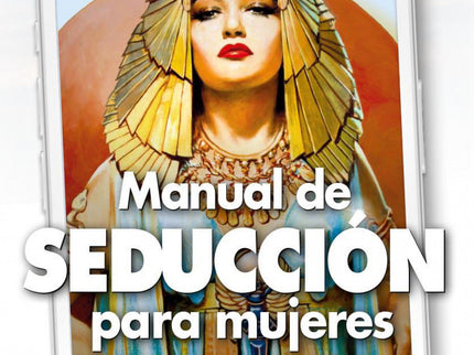 Manual De Seducción Para Mujeres