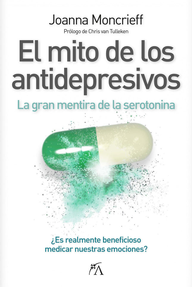 Mito De Los Antidepresivos, El