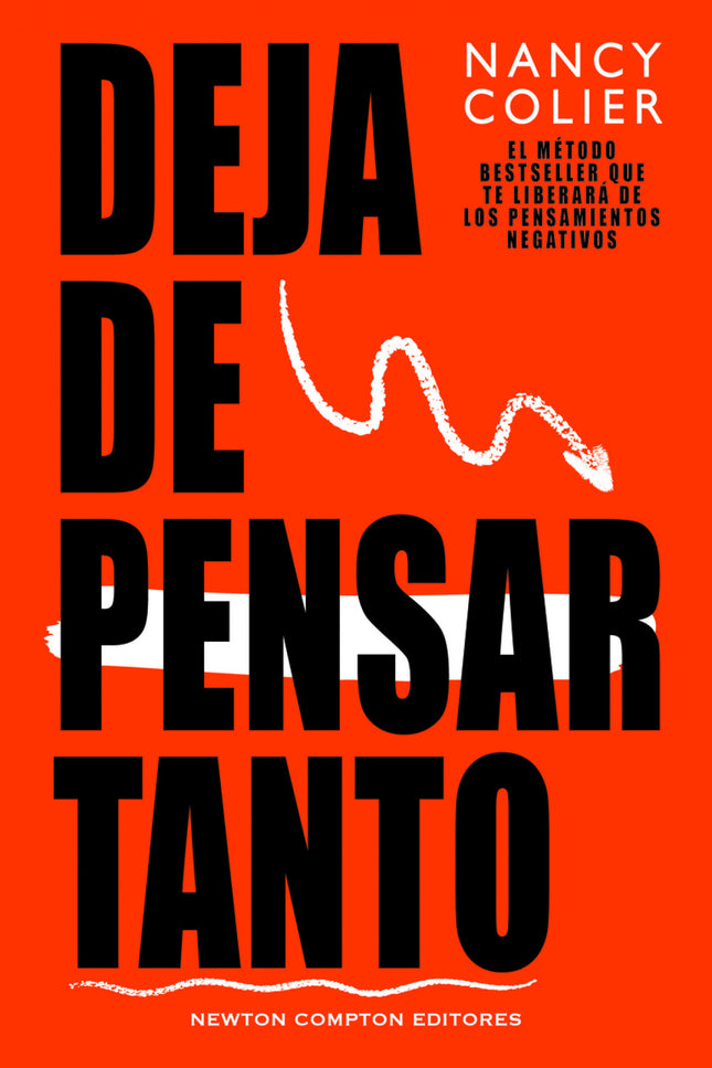 Deja De Pensar Tanto