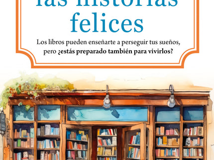La Librera De Las Historias Felices