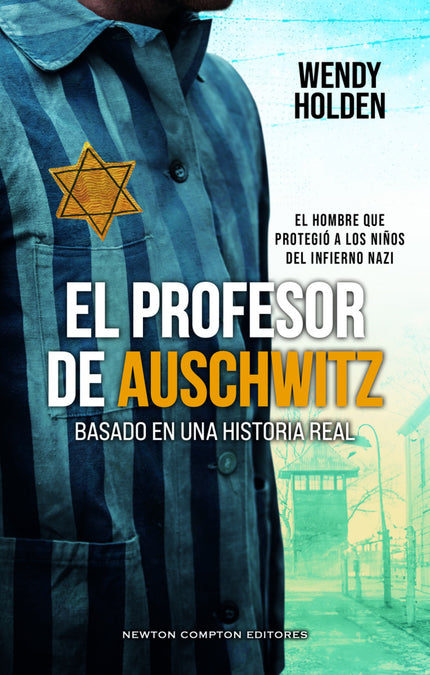 Profesor De Auschwitz,el