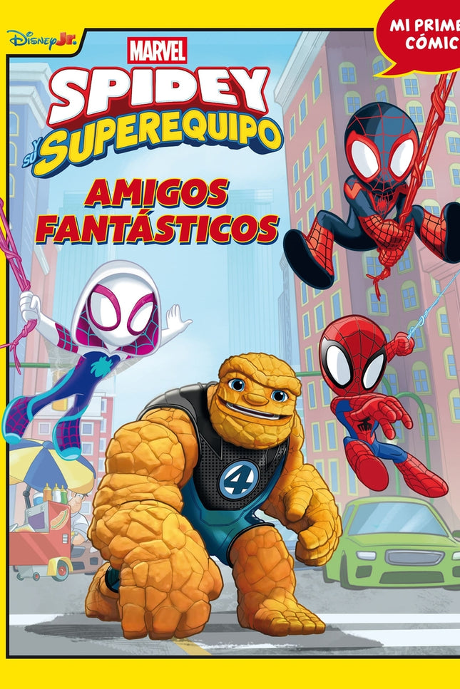 Spidey Y Su Superequipo. Amigos Fantasticos