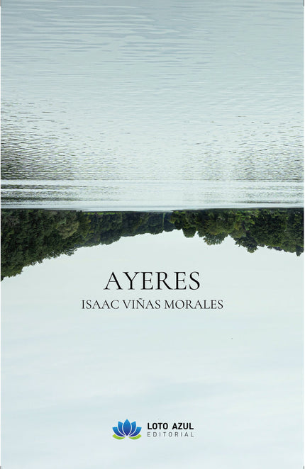 Ayeres - Isaac Viñas Morales - RÃºstica