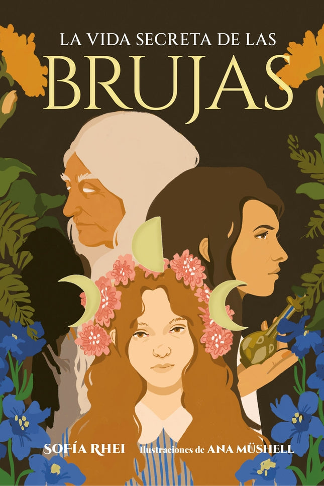 La Vida Secreta De Las Brujas