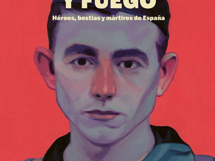 A Sangre Y Fuego