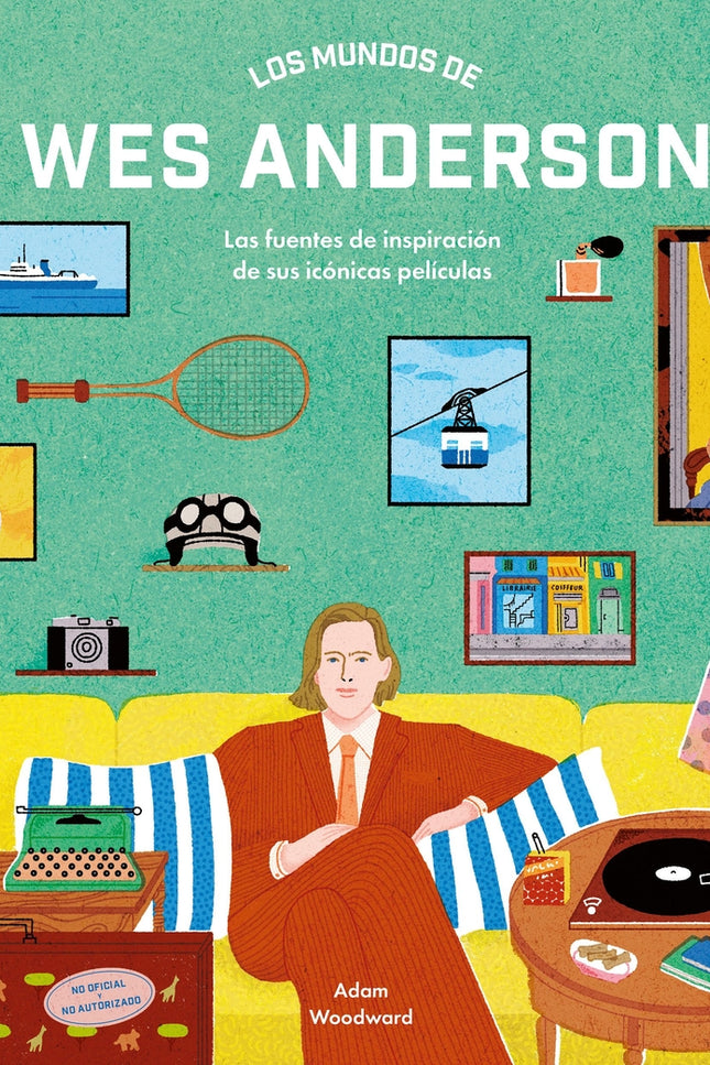 Los Mundos De Wes Anderson