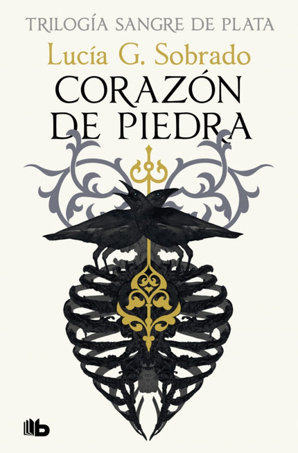 Corazón De Piedra (sangre De Plata 1)