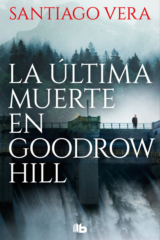 La última Muerte En Goodrow Hill