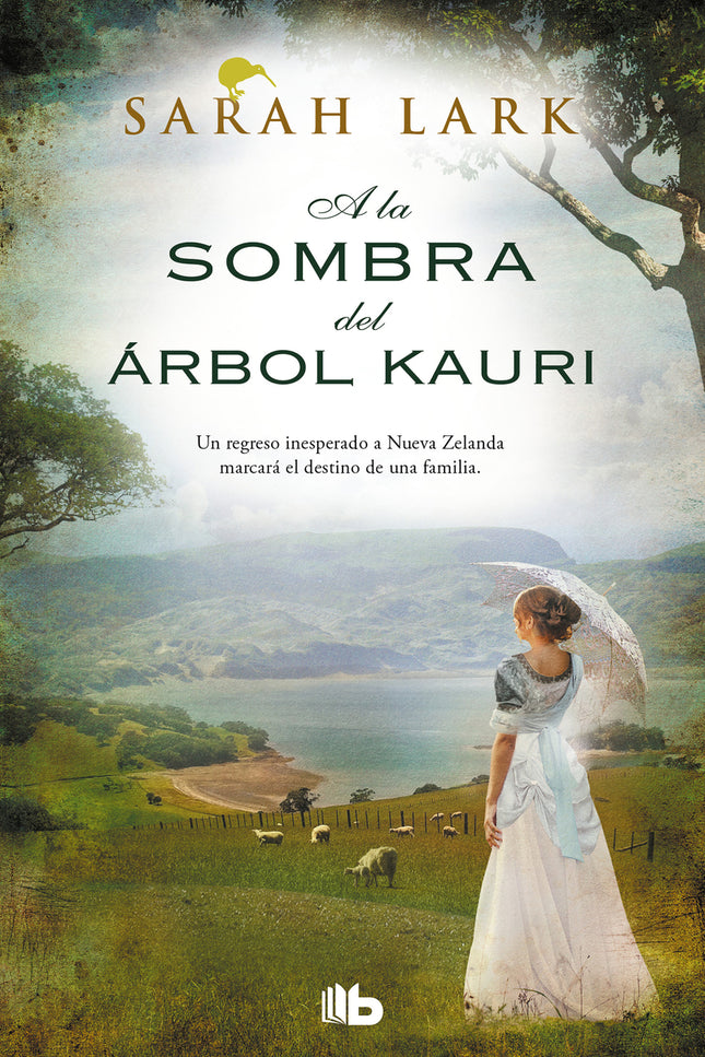 A La Sombra Del árbol Kauri (trilogía Del árbol Kauri 2)