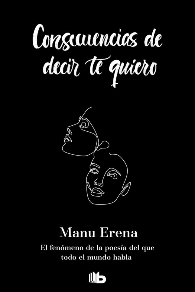 Consecuencias De Decir Te Quiero