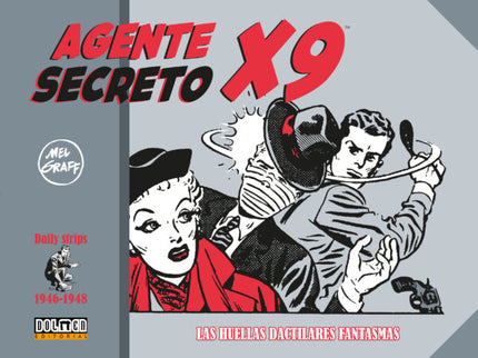 AGENTE SECRETO X9 (1946-1948) - Mel Graff - TAPA DURA