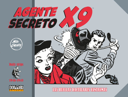 AGENTE SECRETO X9 (1946-1948) - Mel Graff - TAPA DURA