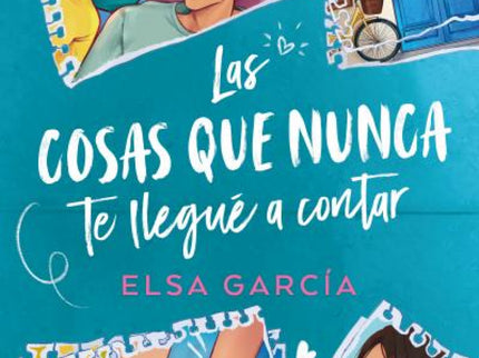 Las Cosas Que Nunca Te Llegué A Contar