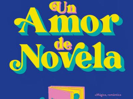 Un Amor De Novela