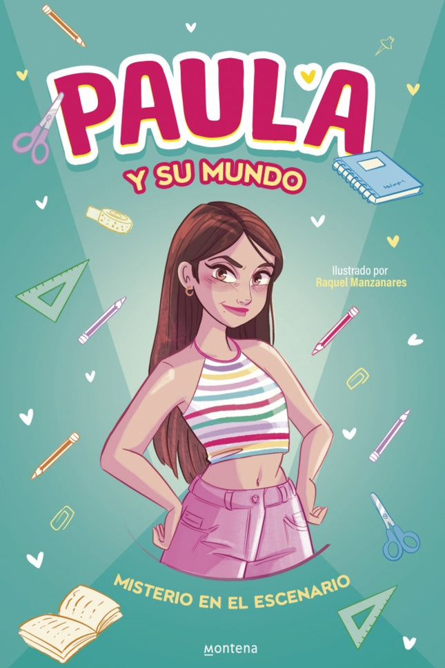 Paula Y Su Mundo - Misterio En El Escenario