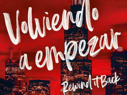 Volviendo A Empezar (la Ciudad De Los Vientos 5)