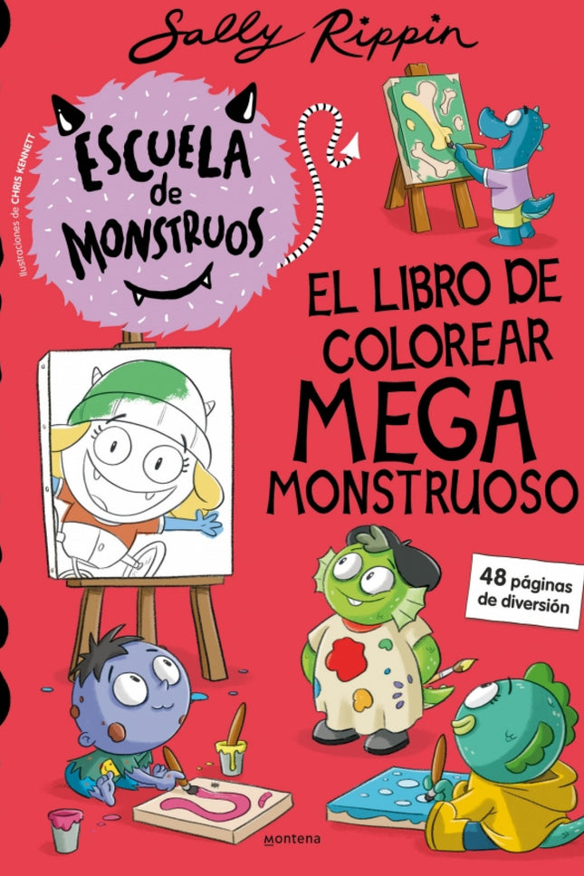 Escuela De Monstruos - El Libro De Colorear Megamonstruoso