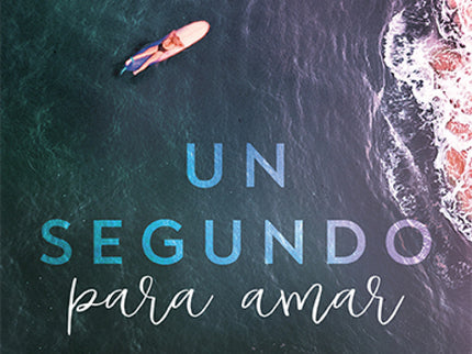 Un Segundo Para Amar