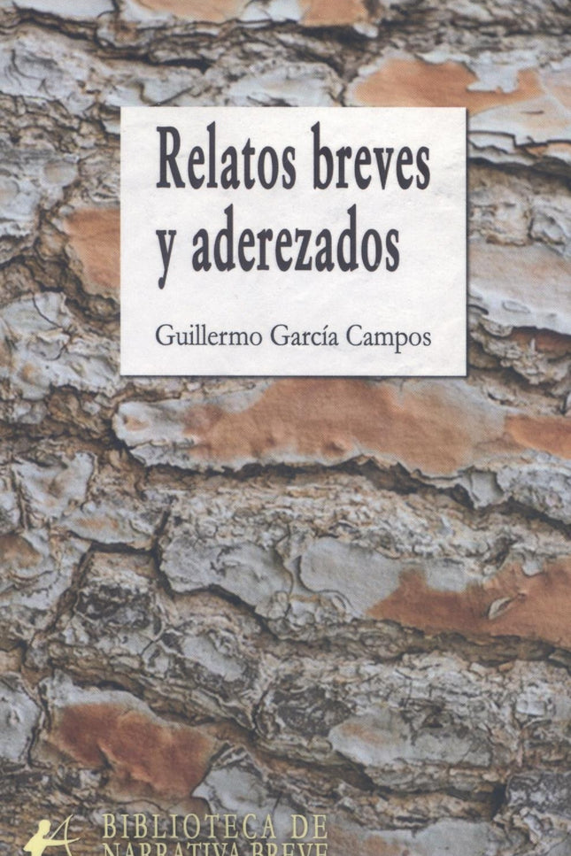 Relatos Breves Y Aderezados