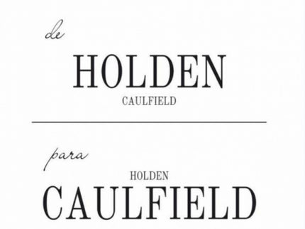 De Holden Caulfield Para Holden Caulfield