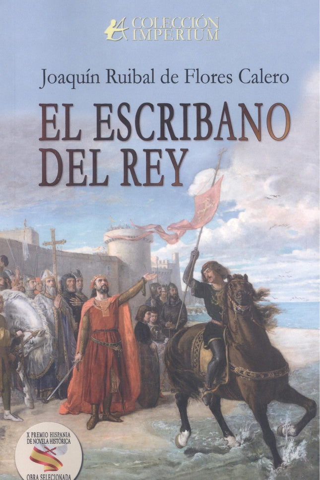 El Escribano Del Rey