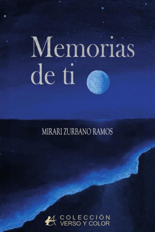 Memorias De Ti.(verso Y Color)