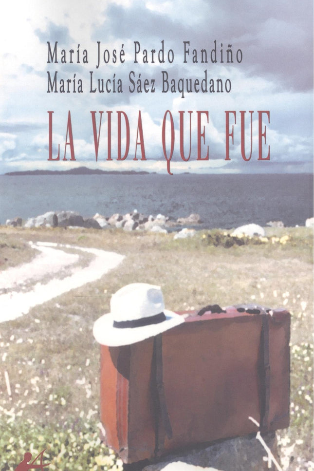 La Vida Que Fue