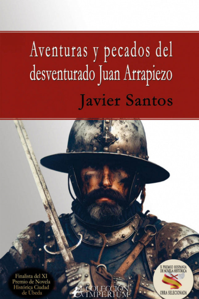 Aventuras Y Pecados Del Desventurado Juan Arrapiezo