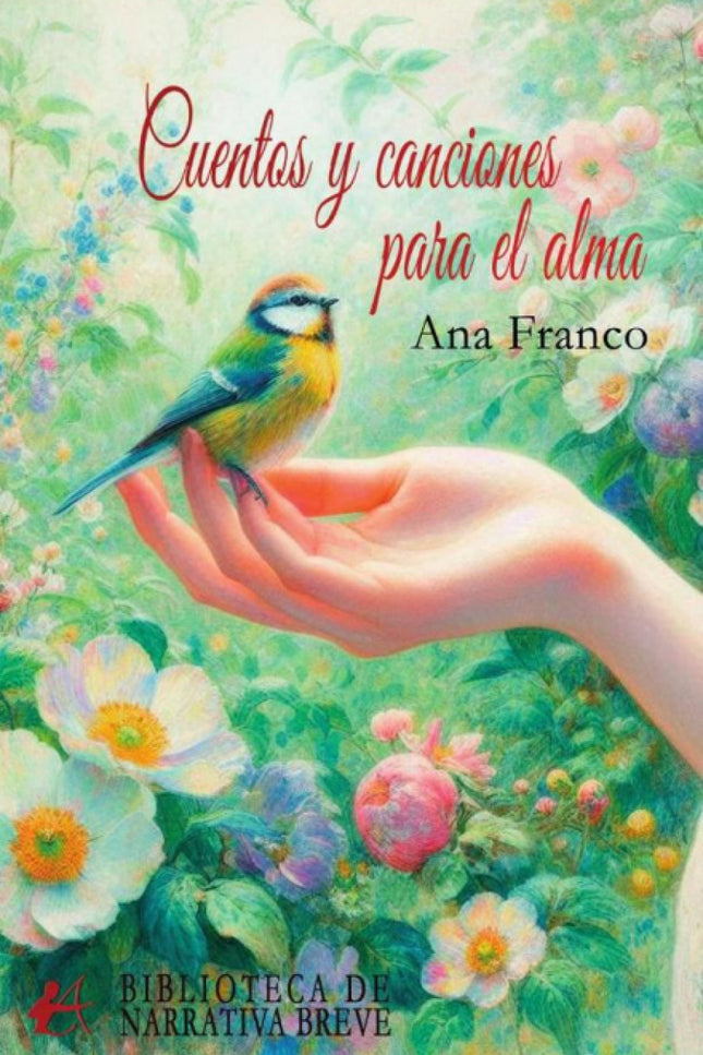 Cuentos Y Canciones Para El Alma