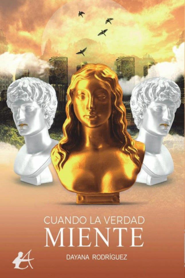 Cuando La Verdad Miente