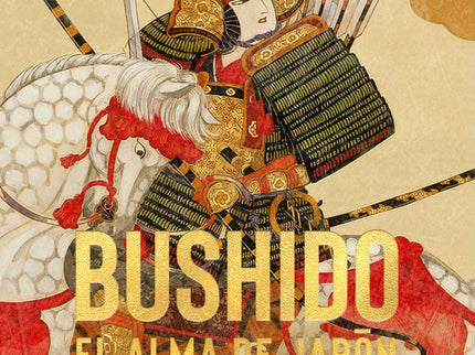 Bushido. El Alma De Japón