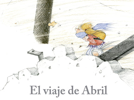 El Viaje De Abril