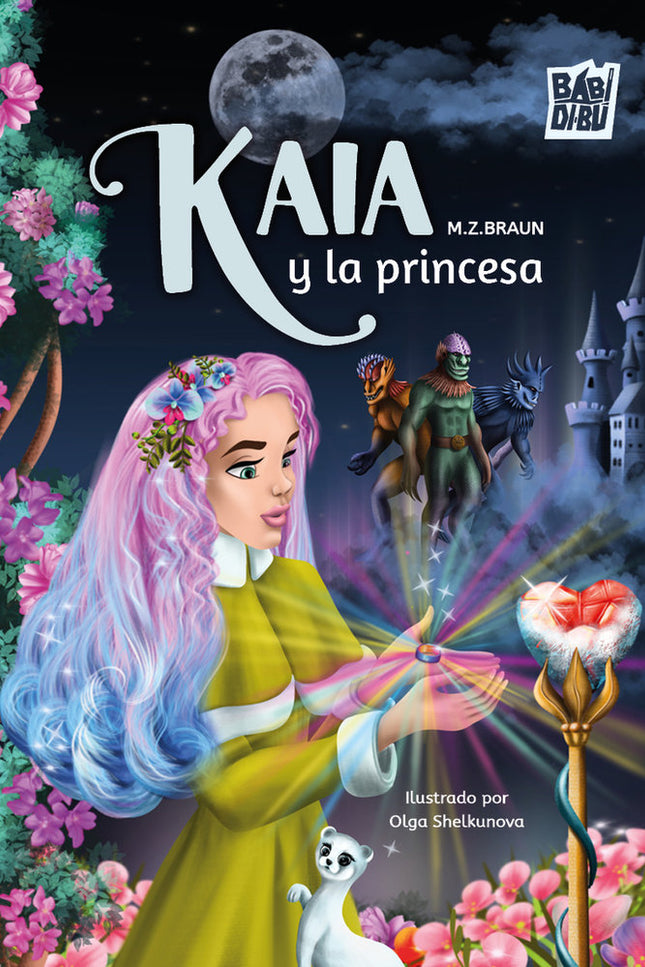Kaia y la princesa - M.Z. Braun - RUSTICA