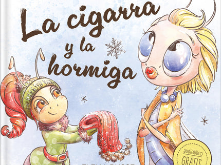 La Cigarra Y La Hormiga