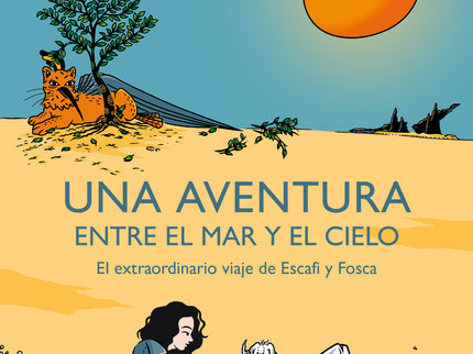 Una Aventura Entre El Mar Y El Cielo