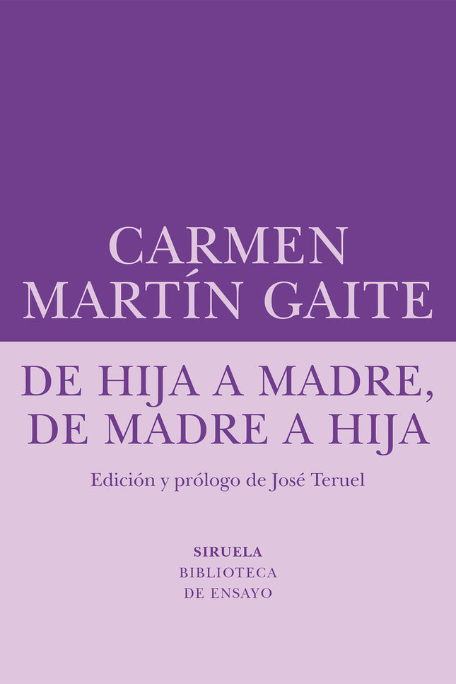 De Hija A Madre, De Madre A Hija