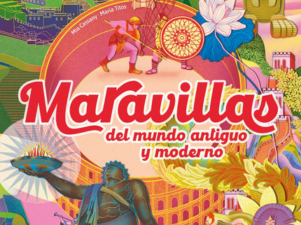 Maravillas Del Mundo Antiguo Y Moderno