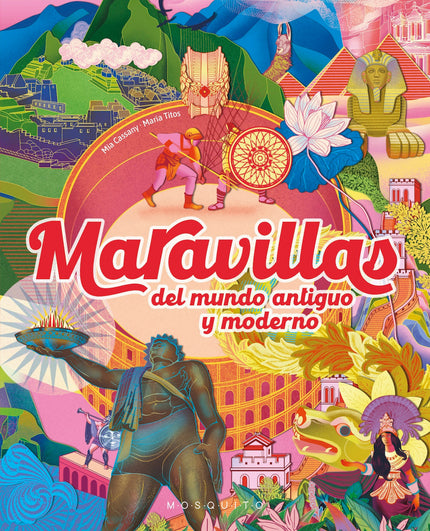Maravillas Del Mundo Antiguo Y Moderno