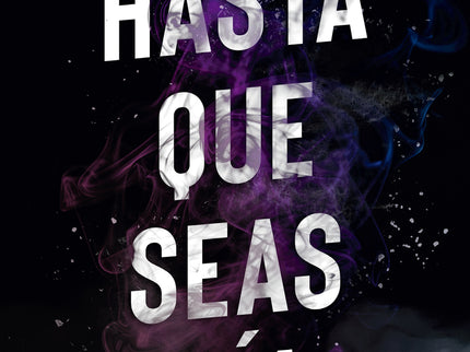 Hasta Que Seas Mía